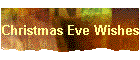 Christmas Eve Wishes